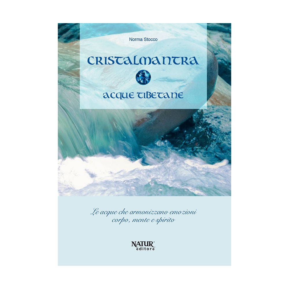 Blumentherapie-Buch – Tibetisches Wasser-Kristalmantra