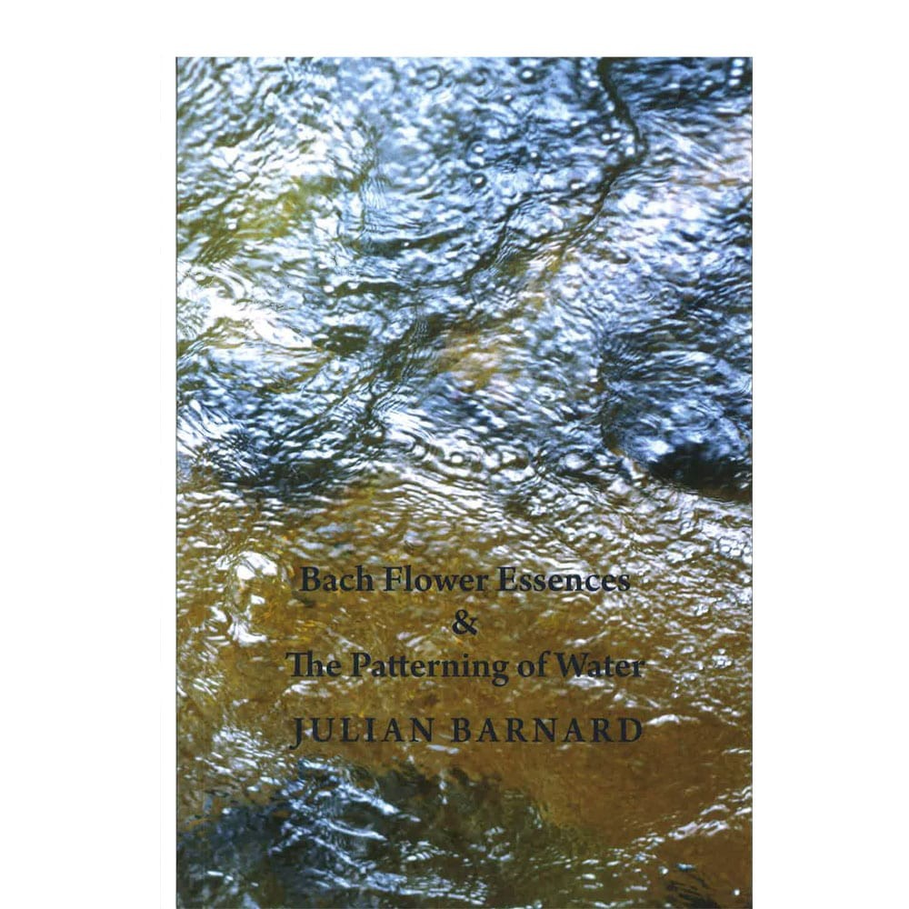 Essences de fleurs de Bach et modelage de l'eau - Julian Barnard